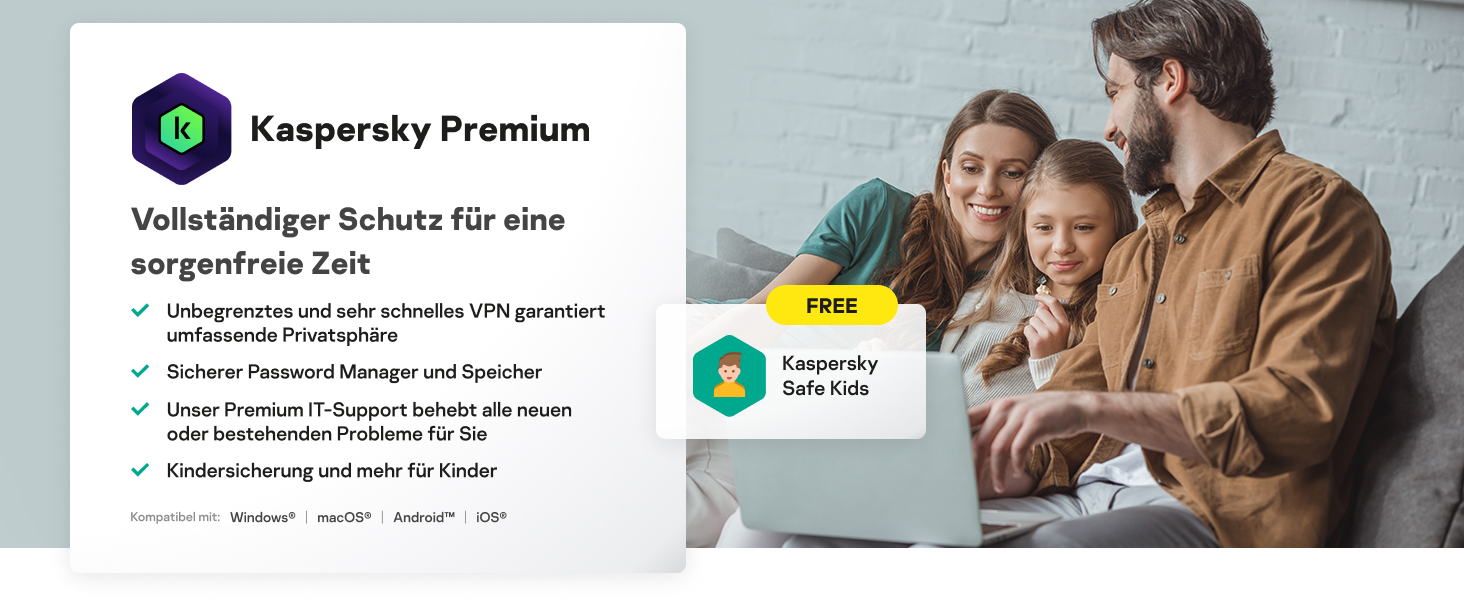 Kaspersky Premium - Vollständiger Schutz für eine sorgenfreie Zeit